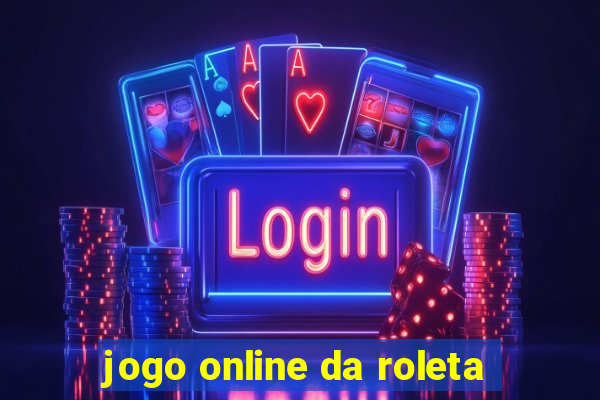 jogo online da roleta