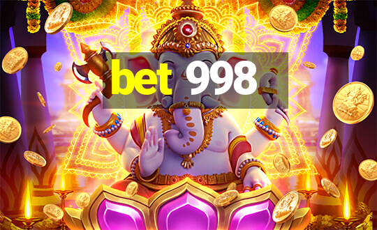 bet 998