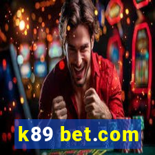 k89 bet.com