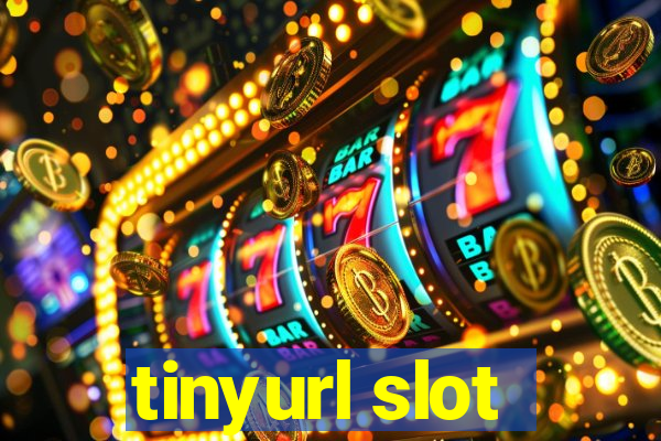 tinyurl slot