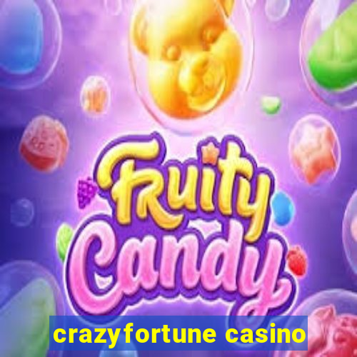 crazyfortune casino