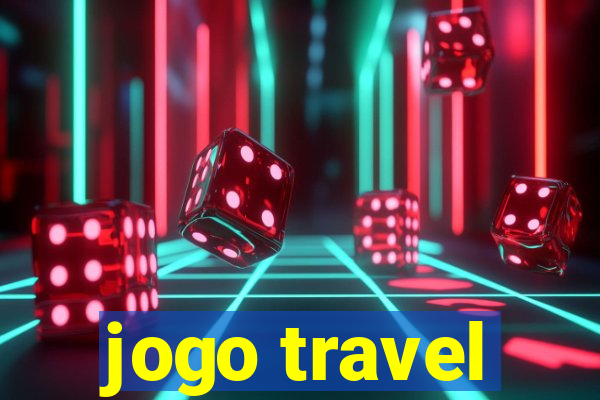 jogo travel