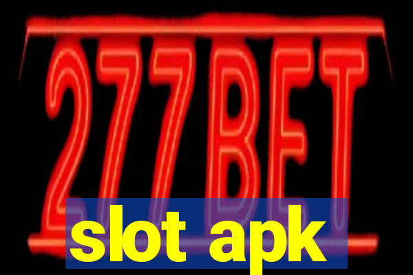 slot apk