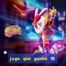 jogo que ganha 10 reais ao se cadastrar