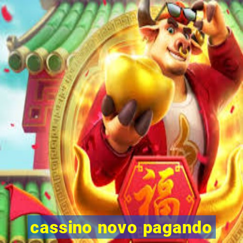 cassino novo pagando