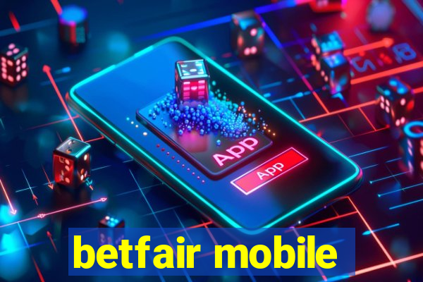 betfair mobile