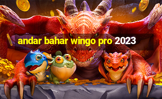 andar bahar wingo pro 2023