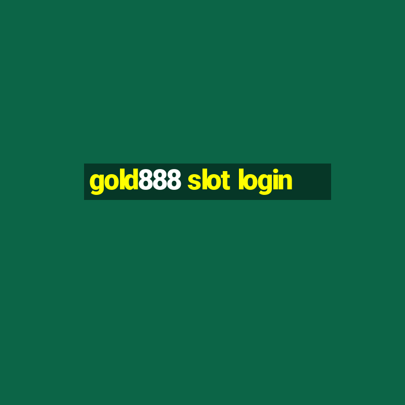 gold888 slot login