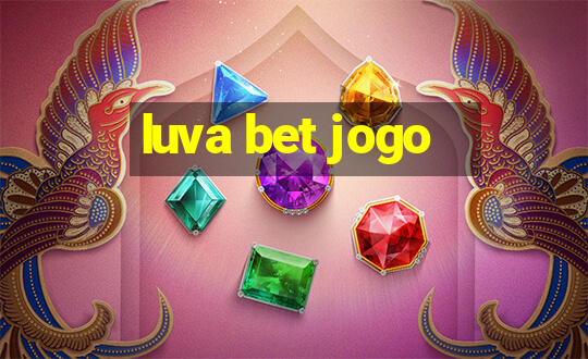 luva bet jogo