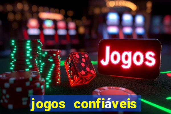 jogos confiáveis que ganha dinheiro