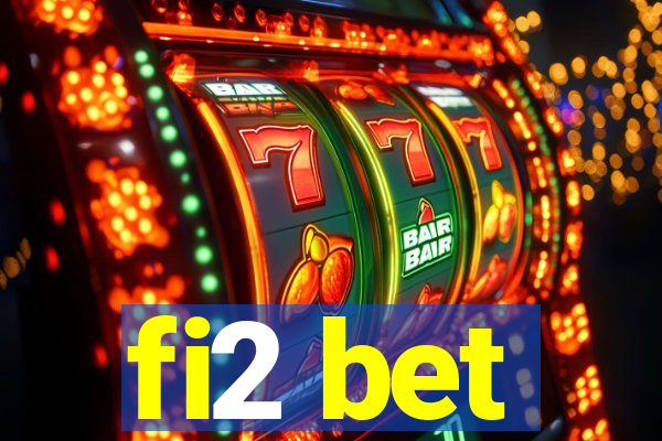 fi2 bet