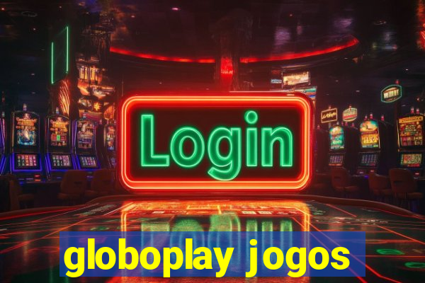 globoplay jogos