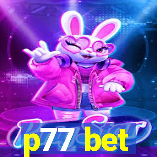 p77 bet