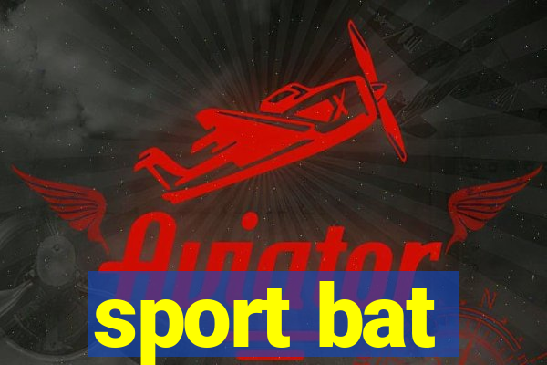 sport bat