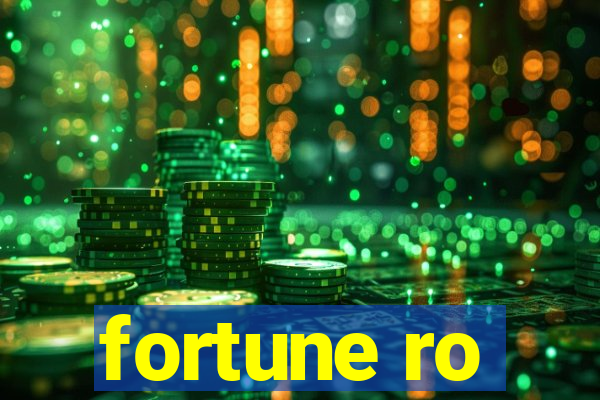 fortune ro