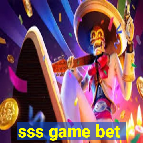 sss game bet