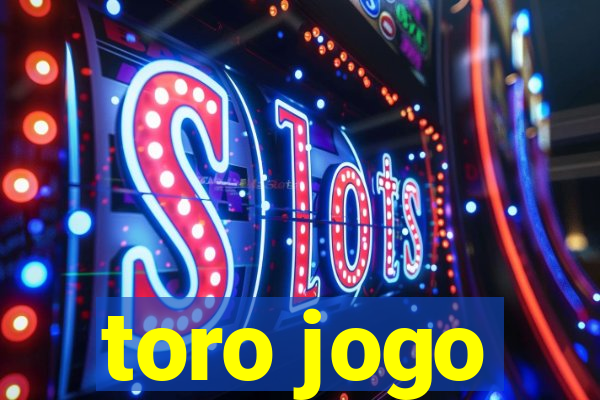 toro jogo