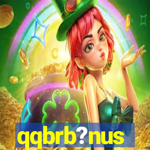 qqbrb?nus