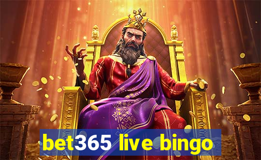 bet365 live bingo