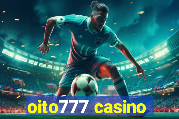 oito777 casino