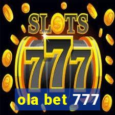 ola bet 777