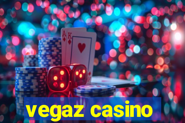 vegaz casino