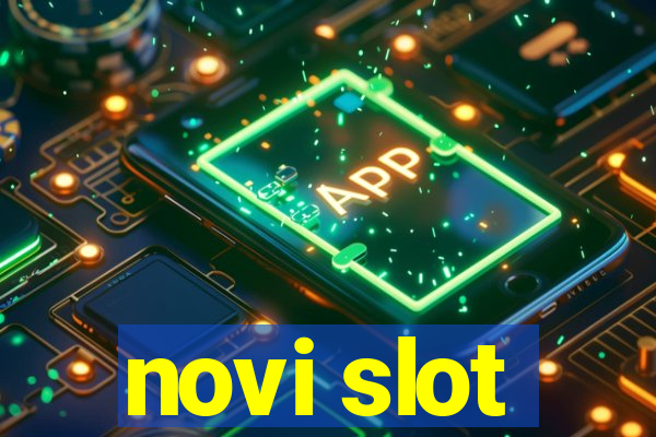 novi slot