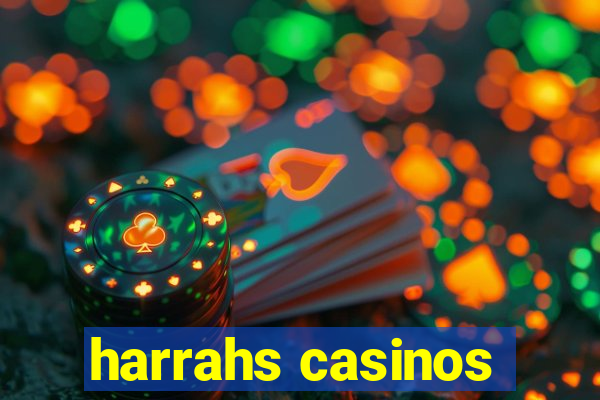 harrahs casinos