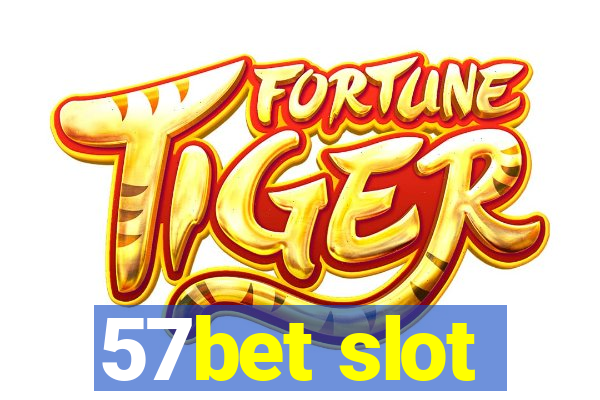 57bet slot