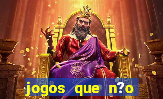 jogos que n?o precisa pagar para ganhar dinheiro