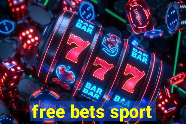 free bets sport