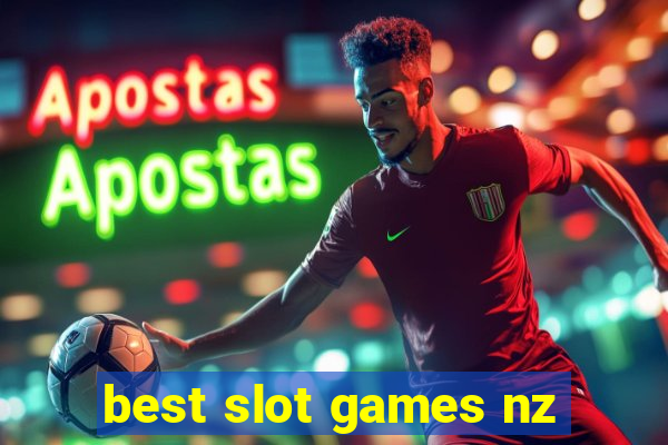 best slot games nz