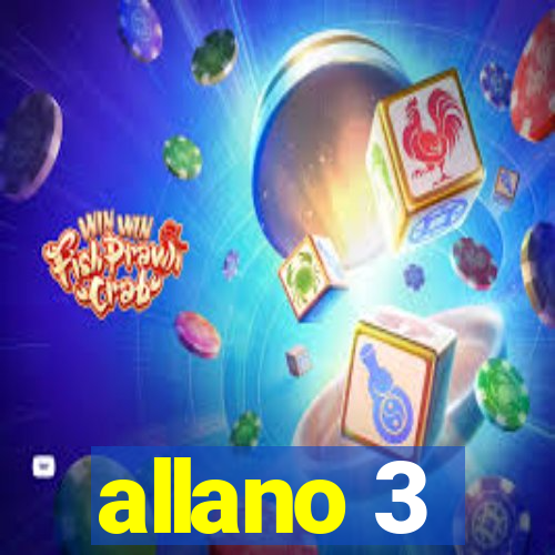 allano 3