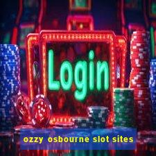 ozzy osbourne slot sites