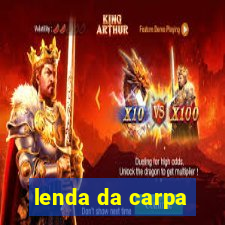 lenda da carpa