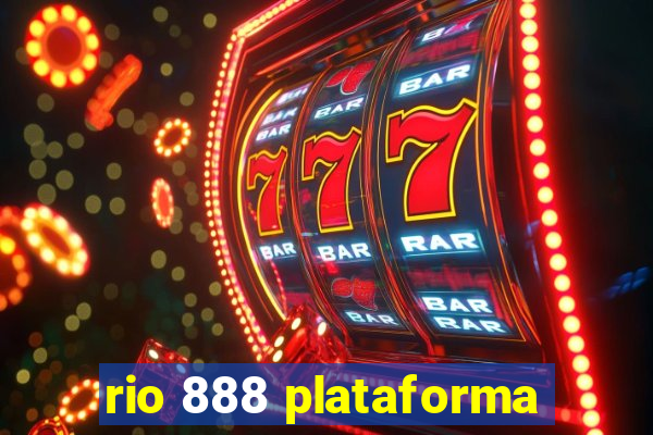 rio 888 plataforma