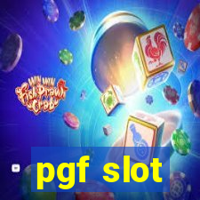 pgf slot