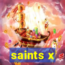 saints x