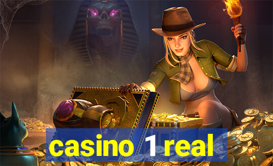 casino 1 real