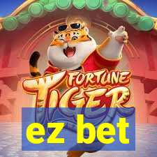 ez bet