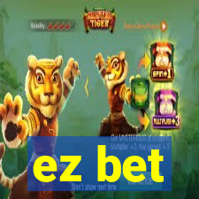 ez bet