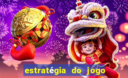 estratégia do jogo fortune tiger