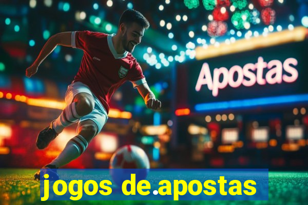 jogos de.apostas