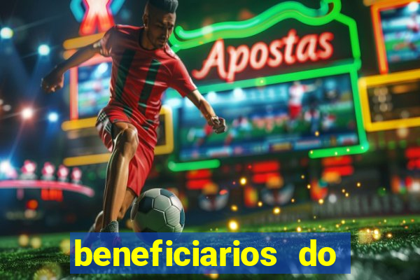 beneficiarios do bolsa familia bet