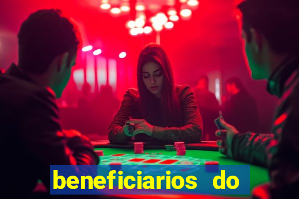 beneficiarios do bolsa familia bet