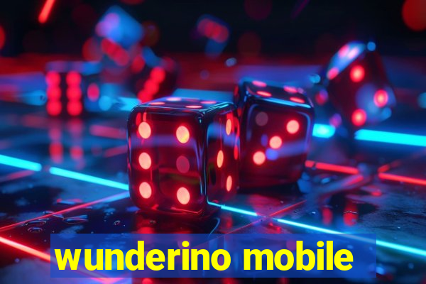 wunderino mobile