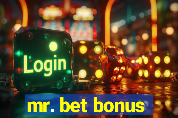 mr. bet bonus