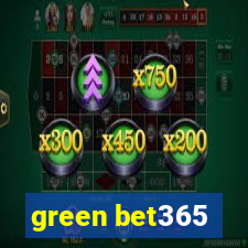 green bet365