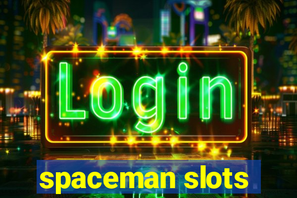 spaceman slots