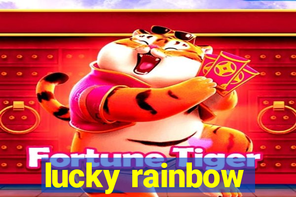 lucky rainbow